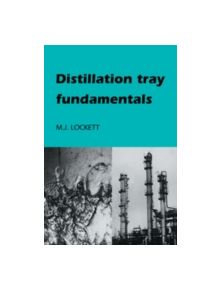 Distillation Tray Fundamentals - 9780521321068