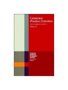 Grammar Practice Activities - 9780521329446