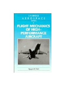 Flight Mechanics of High-Performance Aircraft - 9780521341233