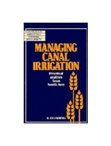 Managing Canal Irrigation - 9780521345545