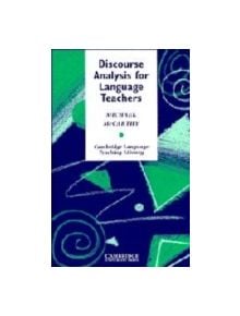 Discourse Analysis for Language Teachers - 9780521365413