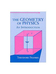 The Geometry of Physics - 9780521387538