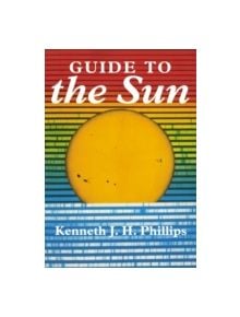 Guide to the Sun - 9780521397889