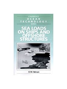 Sea Loads on Ships and Offshore Structures - 8974 - 9780521458702