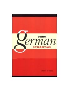 Using German Synonyms - 9780521469548