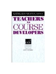 Teachers as Course Developers - 9780521497220