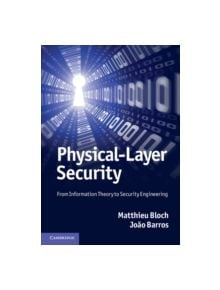 Physical-Layer Security - 9780521516501