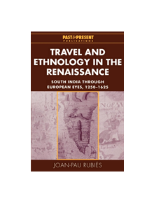 Travel and Ethnology in the Renaissance - 9780521526135