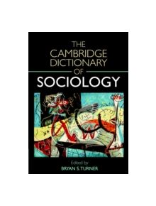 The Cambridge Dictionary of Sociology - 9780521540469