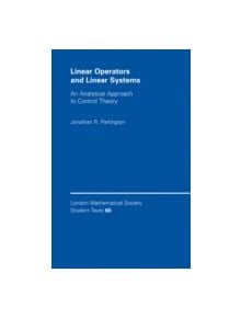 Linear Operators and Linear Systems - 9780521546195