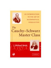 The Cauchy-Schwarz Master Class - 9780521546775