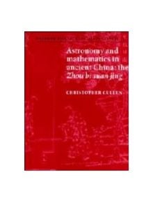 Astronomy and Mathematics in Ancient China - 9780521550895