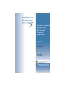 Using Verbal Protocols in Language Testing Research: A Handbook - 9780521584135