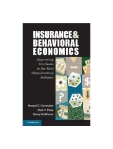 Insurance and Behavioral Economics - 9780521608268