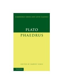 Plato: Phaedrus - 9780521612593