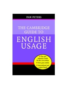 The Cambridge Guide to English Usage - 9780521621816