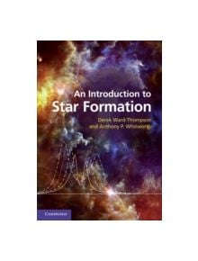 An Introduction to Star Formation - 9780521630306