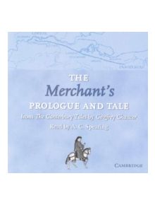 The Merchant's Prologue and Tale CD - 9780521635288