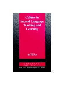 Culture in Second Language Teaching and Learning - 9780521644907