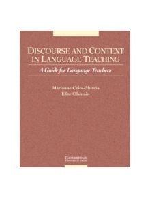 Discourse and Context in Language Teaching - 9780521648370