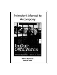 In Our Own Words Instructors Manual - 9780521657631