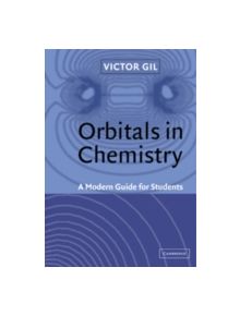 Orbitals in Chemistry - 9780521661676