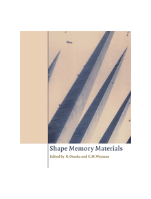 Shape Memory Materials - 9780521663847