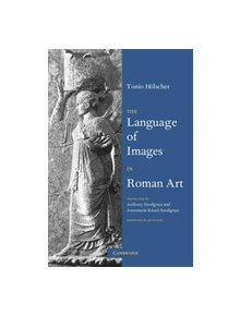 The Language of Images in Roman Art - 9780521665698