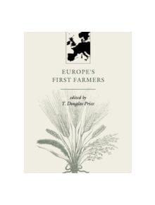 Europe's First Farmers - 9780521665728