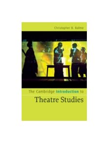 The Cambridge Introduction to Theatre Studies - 9780521672238