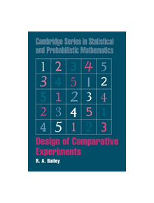 Design of Comparative Experiments - 9780521683579