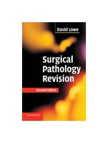 Surgical Pathology Revision - 9780521683586