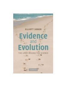 Evidence and Evolution - 9780521692748