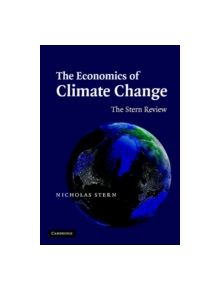 The Economics of Climate Change - 9780521700801