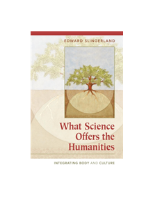 What Science Offers the Humanities - 9780521701518