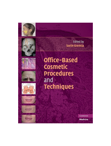 Office-Based Cosmetic Procedures and Techniques - 9780521706520