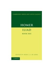 Homer: Iliad Book 22 - 9780521709774