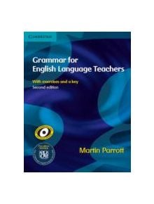 Grammar for English Language Teachers - 9780521712040