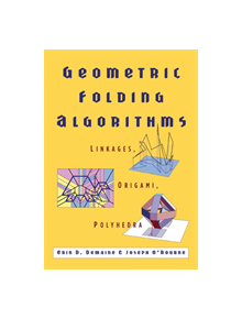 Geometric Folding Algorithms - 9780521715225