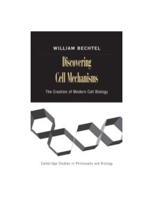 Discovering Cell Mechanisms - 9780521729444