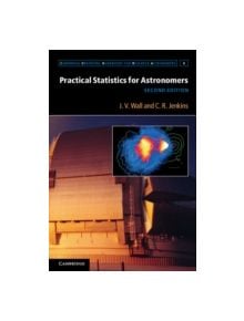 Practical Statistics for Astronomers - 9780521732499