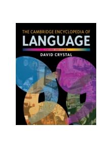 The Cambridge Encyclopedia of Language - 9780521736503