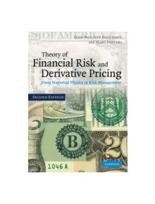 Theory of Financial Risk and Derivative Pricing - 9780521741866