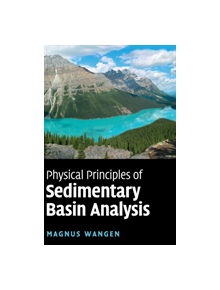 Physical Principles of Sedimentary Basin Analysis - 9780521761253