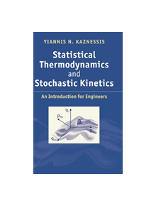 Statistical Thermodynamics and Stochastic Kinetics - 9780521765619