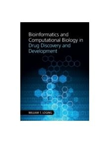 Bioinformatics and Computational Biology in Drug Discovery and Development - 8974 - 9780521768009