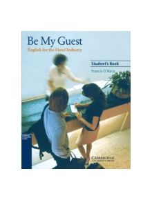 Be My Guest Student's Book - 8974 - 9780521776899