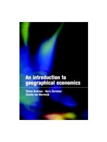 An Introduction to Geographical Economics - 9780521779678