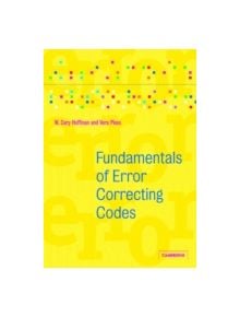 Fundamentals of Error-Correcting Codes - 9780521782807