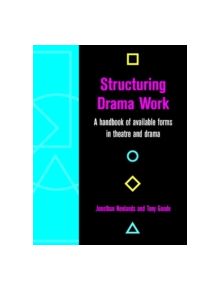 Structuring Drama Work - 9780521787291